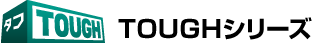 TOUGH�V���[�Y