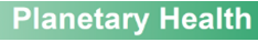 Planetary Health